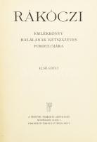 Rákóczi emlékkönyv halálának kétszázéves fordulójára. I. kötet. Szerk.: Lukinich Imre. Gróf Mikes János előszavával. Bp., [1935], Franklin-Társulat. Szövegközti és egészoldalas képekkel illusztrálva, színes reprodukciókkal, facsimile mellékletekkel. Kiadói egészvászon-kötés, a gerincnél sérült borítóval, belül túlnyomórészt jó állapotban.