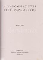 Kopp Jenő:
A háromszáz éves pesti Papnövelde.
Budapest, 1948. Központi Papnevelő Intézet (Stephane...