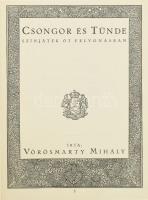 Vörösmarty Mihály: Csongor és Tünde. Megjelent Vörösmarty születésének 100 esztendős évfordulója alkalmából. Bp., 1930, Könyvbarátok Szövetsége, (Kir. M. Egyetemi Nyomda), 100 p.+ 5 t. Kádár Lívia lapszámozáson belüli, öt egészoldalas rajzával. Bibliofil, keretdíszes lapokkal, külön erre a célra készült vízjegyes papíron (Diósgyőri Papírgyár.) Kiadói aranyozott egészvászon kötés, kissé kopott borítóval.