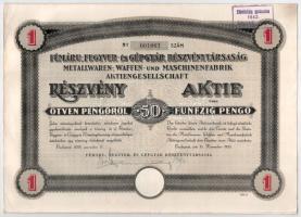 Budapest 1935. "Fémáru-, Fegyver és Gépgyár Részvénytársaság" részvénye 50P-ről német és m...