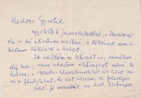 Keresztury Dezső (1904-1996) költő, műfordító, irodalomtörténész saját kézzel írt, két oldal terjedelmű szerkesztői jegyzete Belia György (1923-1983) Babits-kutatóhoz, szerkesztőhöz, a Babits-kiadások szöveggondozójához, a Hazám!-ciklus közölhetőségével kapcsolatban. Kelt: (Budapest, 1972. január 18). Egyetlen levél, mérete: 132x182 mm, 13 beírt sor. Babits Mihály szövegeinek utóélete kalandos, amennyiben már a költő életében, és a költő halála után is betiltották egyes szövegeit. A korai, sőt az érett-Kádár rendszer is veszélyesnek ítélte egyes verseit, így a költő egy gondosan megkomponált verseskötetéből (Sziget és tenger, 1925) rendre kimaradtak fontos szövegek. Így a Hazám!-ciklus ,,a szomszéd népek érzékenységére" való tekintettel egészen az 1977-es kiadású Babits-összesig kimaradt a válogatásból, és még ott is öt sort kipontozott a központi utasítás. Keresztury Dezső és Belia György 1972 eleji levélváltására a soron következő Babits-válogatással kapcsolatban került sor (Húsvét előtt, Szépirodalmi, 1973 - Olcsó könyvtár sorozat). Feljegyzésünk szövege a érett kádári rendszer (ön)cenzurális gyakorlatának dokumentuma: ,,Kedves Gyurka! Egyetértek a javaslatoddal; a Hazámat én is ki akartam cserélni; a többivel sem akartam túllépni a határt." Jó állapotú levél, félbehajtva.