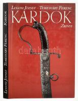 Lugosi József-Temesváry Ferenc: Kardok. Bp., 1988, Zrínyi Katonai Kiadó. Gazdag képanyaggal illusztrált. Kiadói egészvászon kötés, kiadói papír védőborítóban.