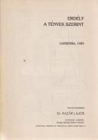 Kazár Lajos:
Erdély a tények szerint. (Az ,,Erdély a tények szerint" nevű dokumentumvideó szöv...