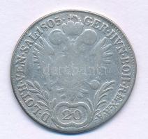 1805B 20kr Ag "I. Ferenc" T:F Hungary 1805B 20 Kreuzer Ag "Franz I" C:F Krause K...