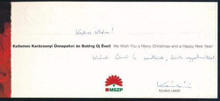 Kovács László (1939- ) szocialista politikus, volt külügyminiszter, az MSZP volt elnökének autográf aláírása és sorai újévi üdvözlőlapon