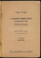 Mannheim Mór: A modern héber nyelv tankönyve. Debrecen, é. n., szerzői. Tűzött papírkötésben, borító...