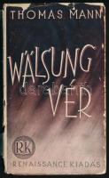 Thomas Mann: Wälsungvér testvérek. Ford.: Fenyő László. Renaissance Könyvek 5. (Bp., 1937), Renaissance, 93+(3) p. Első magyar kiadás. Kiadói kartonált papírkötés, kiadói papír védőborítóban, a védőborító sérült, két részre vált, belül jó állapotban.