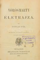 Gyulai Pál: Vörösmarty életrajza. Vörösmarty arczképével. Bp., 1879, Franklin-Társulat, 1 (acélmetszetű címkép, Vörösmarty Mihály portréja, Barabás Miklós rajza után Josef Axmann metszése) t.+ 1 sztl. lev.+ 311+(1) p. Második, javított kiadás. Átkötött félvászon-kötésben, sérült, hiányos gerinccel, kopottas borítóval, néhány kissé sérült lappal, régi intézményi bélyegzővel, a szövegben ceruzás aláhúzásokkal.