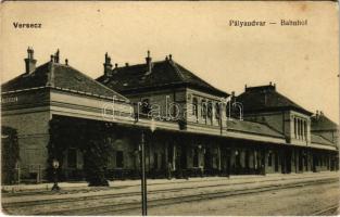 1918 Versec, Werschetz, Vrsac; Pályaudvar, vasútállomás. Kirchner Amália kiadása / Bahnhof / railway station (EK)