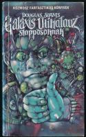 Douglas Adams: Galaxis útikalauz stopposoknak. Ford.: Molnár István. Kozmosz Fantasztikus Könyvek. Bp., 1987, Kozmosz Könyvek. Első magyar kiadás. Kiadói papírkötés, kissé viseltes borítóval, az előzéklapon ceruzás bejegyzésekkel.