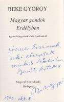 Beke György: Magyar gondok Erdélyben. Egyéni feljegyzések közös gondokról. (Dedikált.) Budapest, 1990. Magvető Könyvkiadó (Múzsák Közművelődési Kiadó Nyomdaüzem). 194 + [2] p. Egyetlen kiadás. Dedikált: ,,Hauer Ervinnek, aki elvezetett minket Lendvára, baráti szeretettel Beke György. 1990. okt. 8.&quot; Fűzve, hátsó borítófedelén az író fényképével illusztrált kiadói borítóban.