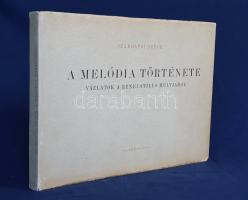 Szabolcsi Bence:  A melódia története. Vázlatok a zenei stílus múltjából. (Vikár László és Forrai Katalin zenetudósok példánya.)  (Budapest, 1950) Cserépfalvi (Officina ny.) 157 + [3] p. + 14 t. Első kiadás. Harántfolio.  Oldalszámozáson belül számos szövegközi kottával és két térképpel. Az első előzéken régi kereskedelmi bélyegzés, a hátsó előzéken Forrai Katalin és Vikár László tulajdonosi bejegyzése.  Poss.: Forrai Katalin és Vikár László. [Forrai Katalin (1926-2004) zenetanár, karnagy, nemzetközi hírű zenepedagógus és férje, Vikár László (1929-2017) zenetudós, a Zeneakadémia tanára, finnugor és törökségi népzene-kutató, népdalgyűjtő.]  Kiadói félvászon kötésben, kiadói védőborítóban.