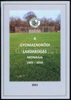 Babos László: Gyoma, Endrőd és Gyomaendrőd labdarúgásáról. A gyomaendrődi labdarúgás krónikája 1905-2020. Gyomaendrőd, 2021, Bethlen Gábor Alapítvány. Kiadói papírkötés, kissé sérült, ragasztott gerinccel.