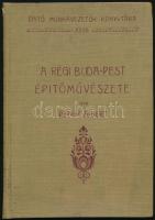 Petrik Albert: A régi Buda-Pest építőművészete III. rész. Építő munkavezetők könyvtára. XXXII. Szerk.: Jakabffy Ferenc. Bp., 1911, Ifj. Nágel Ottó, 103 p. Fekete-fehér fotókkal illusztrálva. Kiadói egészvászon-kötésben, gerincen apró sérüléssel, kissé foltos, kissé kopott borítóval.