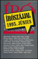 Ágh István, Balassa Péter, Bodor Pál, Dobai Péter, Eörsi István, Gyurkovics Tibor, Mezei András, Szilágyi Ákos, Tar Sándor autográf aláírásai, össz. 9 db az Írószájjal 1995. júniusi számában