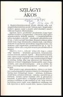 Ágh István, Balassa Péter, Bodor Pál, Dobai Péter, Eörsi István, Gyurkovics Tibor, Mezei András, Szi...