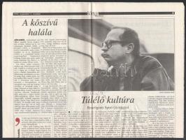 Kornis Mihály, Nádas Péter, Esterházy Péter, Spiró György autográf aláírásai, össz. 4 db a Népszabad...