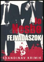 Jo Nesbo: Fejvadászok. Skandináv krimik. Ford.: Pék Zoltán. Bp., 2015, Animus. Kiadói papírkötés.