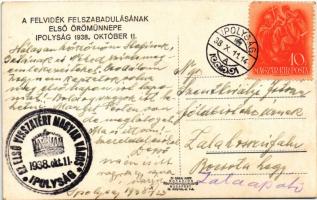 1938 Ipolyság, Sahy; bevonulás "A Felvidék felszabadulásának első örömünnepe" / entry of t...