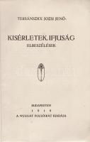 Tersánszky Józsi Jenő:

Kísérletek, ifjuság. Elbeszélések.

Budapesten, 1918. Nyugat (Pallas Rt....