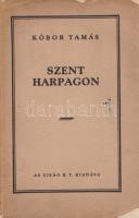 Kóbor Tamás: Szent Harpagon. [Publicisztikák.] Budapest, 1932. Globus ny. 126 + [2] p. Kötetünkben Kóbor Tamás pénzügyi publicisztikái szerepelnek, melyet Az Ujság hasábjain közölt előzőleg. Az író, újságíró itt fejti ki érdekes elméletét az inflációról, illetve saját munkapénz-elméletéről. Fűzve, kissé sérült kiadói borítóban. Jó példány.