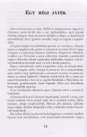 Kuczka Péter:
Az utolsó kenet. [Novellák.] (Dedikált.)
Budapest, 1998. Hét Krajcár Kiadó (Pénzes K...