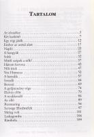 Kuczka Péter:
Az utolsó kenet. [Novellák.] (Dedikált.)
Budapest, 1998. Hét Krajcár Kiadó (Pénzes K...
