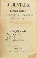 Kolligátum Jókai Mór 3 kötetéből: Jókai Mór: A büntárs. Nepean sziget. Az átkozott ház. - Házasságok...
