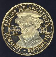 Németország DN "Német történelem, Brandenburgi kapu - Philipp Melanchton, humanista reformátor" aranyozott ffém emlékérem T:PP