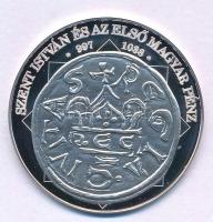 DN "A magyar nemzet pénzérméi - Szent István és az első magyar pénz 997-1038" Ag emlékérem...