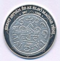 DN "A magyar nemzet pénzérméi - Szent István és az első magyar pénz 997-1038" Ag emlékérem...