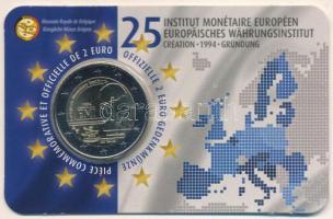 Belgium 2019. 2E 25 éves az Európai Monetáris Intézet bliszterben T:UNC Belgium 2019. 2 Euro 25th anniversary of the European Monetary Institute in coincard C:UNC Krause KM#366