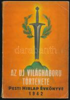 1942-1943 A Pesti Hírlap 2 db évkönyve: 1942.: Az új világháború története; 1943.: Az öt világrész harca. Bp., Pesti Hírlap Rt. (Légrády-ny.), 160 p.; 80 p. Fekete-fehér fotókkal. Kiadói papírkötés,kopott borítókkal, az 1942-es kötet gerincén kis sérüléssel és a borítóján szakadással, az 1943-as kötet könyvteste elvált a borítótól, és a könyvtest szétvált.