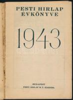 1942-1943 A Pesti Hírlap 2 db évkönyve: 1942.: Az új világháború története; 1943.: Az öt világrész h...