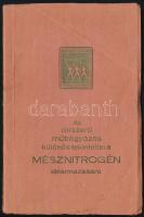 Az okszerű műtrágyázás különös tekintettel a mésznitrogén alkalmazására. Bp., 1930, (Kellner Albert-ny.), 52 p.+ 16 (fekete-fehér képek) t. Kiadói papírkötés, jó állapotban, helyenként ceruzás aláhúzásokkal. (Ritka!)