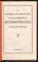 Az okszerű műtrágyázás különös tekintettel a mésznitrogén alkalmazására. Bp., 1930, (Kellner Albert-...