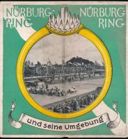 cca 1930 Nürburgring és környéke (Nürburgring und seine Umgebung), képes illusztrált német ny. reklám prospektus, tűzött kötés elvált és kötés mentén szakadással, kissé foltos borítóval,14 p