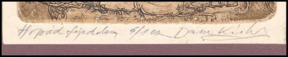 Olvashatatlan jelzéssel: Árpád fejedelem. Rézkarc, papír. Számozott: 6/100. Paszpartuban. 15×10 cm