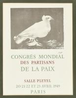 Pablo Picasso (1881-1973): Congres Mondial des Partisans de la Paix, 1949. Nyomat, papír, jelzett a nyomaton, paszpartuban, 28,5×21 cm