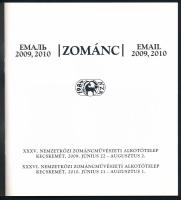 Zománc. Email 2009, 2010. Nemzetközi Zománcművészeti Alkotótelep, Kecskemét. (Katalógus). Szerk.: Pa...