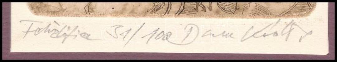 Olvashatatlan jelzéssel: Fehér ló fia. Rézkarc, papír. Számozott: 31/100. Paszpartuban. 11×8 cm