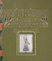 Petőfi Sándor összes költeményei hazai művészek uj rajzaival és a költő arczképével, I.-II. köt. Bp....