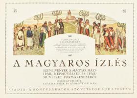 Czakó Elemér-Györgyi Kálmán: A magyaros ízlés. Szemelvények a magyar háziipar, népművészet és iparművészet formakincséből. Összegyűjtötte: - - és - -. Bp.,[1929], Könyvbarátok Szövetsége, (Kir. M. Egyetemi-ny.), 220 p. Rendkívül gazdag, szövegközti képanyaggal. Kiadói haránt alakú aranyozott egészvászon-kötésben, kopott, foltos borítóval, laza fűzéssel, két lap szakadt, egy lap kijár.