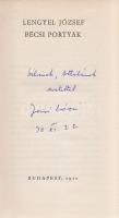 Lengyel József: Bécsi portyák. [Tárcák.] (Dedikált.) Budapest, 1970. Magvető Könyvkiadó (Zrínyi Nyomda). 191 + [5] p. Egyetlen kiadás. Dedikált: ,,Szilvinek, Attilának szeretettel Józsi bácsi. 70. XI. 22&quot;. (Lengyel József Összes művei, 1. kötet.) Kiadói vászonkötésben, Hornyánszky Gyula rajzával illusztrált kiadói védőborítóban.