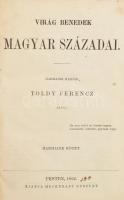 Virág Benedek poétai munkái. Harmadik, teljeseb kiadás Toldy Ferencz által. Pest, 1863., Heckenast G...
