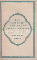 Agg Kossuth levelei egy fiatal leányhoz. Bevezetéssel ellátta Hatvany Lajos. Budapest, 1919. Pallas Irodalmi és Nyomdai Rt. 1 t. (címkép) + 208 p. + 9 t. Egyetlen kiadás. Kossuth Lajos 1884 májusában ismerkedett meg a nála 63 évvel fiatalabb, erdélyi földbirtokos Zeyk Saroltával, aki meglátogatta az egykori kormányzót torinói otthonában; később levelezni kezdtek. A megállapodás szerint Zeyk Sarolta férjhez menetele után a leveleket el kellett volna égetni - Kossuth meg is cselekedte, ám Zeyk Sarolta megőrizte Kossuth Lajos hozzá írt leveleit, melyeket először az Esztendő című folyóirat 1918-as lapszámaiban jelentetett meg. Példányunk az egyetlen kötetkiadásból származik. Sajtó alá rendezte és jegyzetekkel ellátta Jaulusz Ilona. Fűzve, színes, Jeges Ernő által rajzolt kiadói borítóban. Körülvágatlan példány.