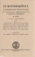Új kincseskönyv. Gyakorlati tanácsadó. A mindennapi élet természettudományi és technikai kérdéseiben...