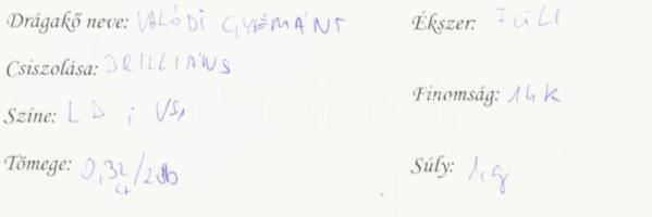 Arany (Au) 14K fülbevalópár, gyémánttal, briliáns csiszolás, 0,32 ct, bruttó: 1 g