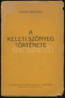 Stein Frigyes: A keleti szőnyeg története. Bp.,(1926),Perzsa Szőnyeg Rt.,(Jókai-ny.),14+2 p.+4 (képtáblák) t. Az utolsó lapon további egy képpel. Kiadói papírkötés, sérült, kissé hiányos, kissé foltos borítóval, de belül jó állapotban.