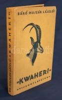 Huszár László:,,Kwaheri, ,,Viszontlátásra Afrikai vadásznaplójából írta báró Huszár László. Bp., (1929). Királyi Magyar Egyetemi Nyomda. 299 + [1] p. + 8 t. (színes) + térkép (színes, kihajtható térképen Tanganyika térképe). Egyetlen kiadás. Vadászati beszámoló a szerző 1926-1927. évi tanganyikai (volt német-kelet-afrikai) útjáról, a vadászati részleteken kívül a helyi életmód számos, az európai vadász szemszögéből szemlélt részletével. Oldalszámozáson belül gazdag szövegközti fotóanyaggal, a táblákon Vezényi Elemér színes rajzaival. Példányunk első előzékén és első nyomtatott levelének margóján kisebb hiány, a belív egy levelén apró hiány, a színes térképmelléklet sérült, szakadt. Vuray 356. Tordai 607. Színes, illusztrált, enyhén foltos kiadói vászonkötésben.